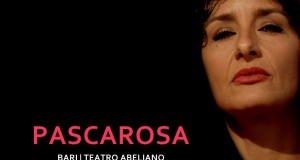 Al Teatro Abeliano di Bari, l’attrice Anna Garofalo porta in scena il Sud interiore di “Pascarosa”